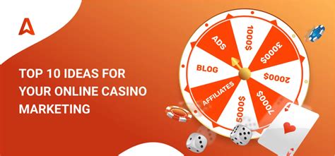 casino marketing strategy|best casino marketing ideas.